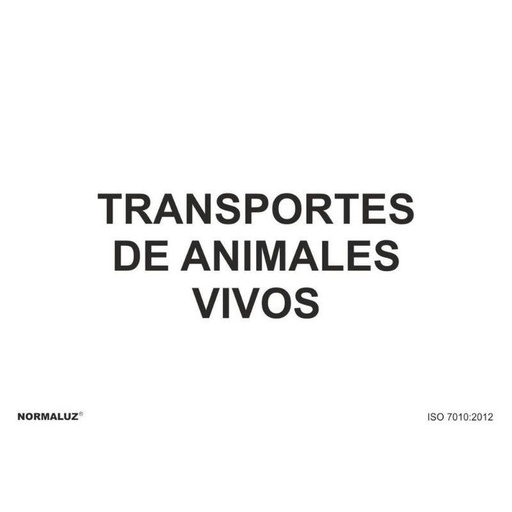 [00120407] RD20065 NORMALUZ - SEÑAL TRANSPORTE ANIMALES VIVOS PVC 0,7mm 210X300mm