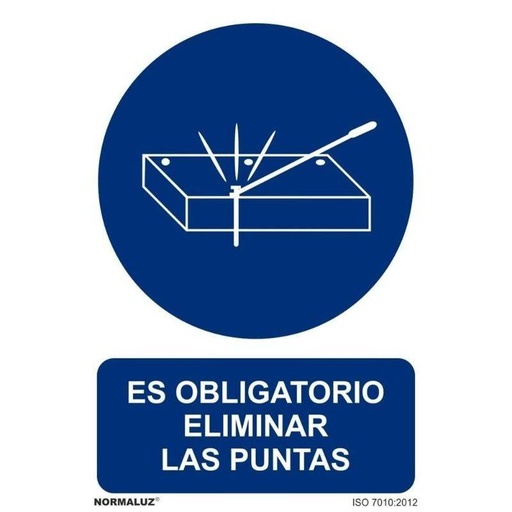 [00120379] RD20036 NORMALUZ - SEÑAL OBLIGATORIO ELIMINAR LAS PUNTAS PVC 0,7mm 210X300mm
