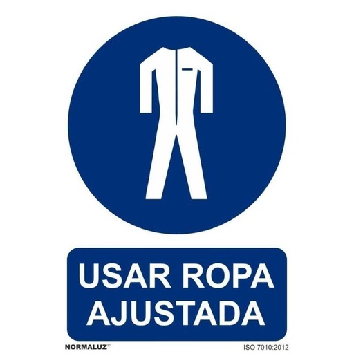 [00120367] RD20025 NORMALUZ - SEÑAL OBLIGATORIO USAR ROPA AJUSTADA PVC 0,7mm 210X300mm