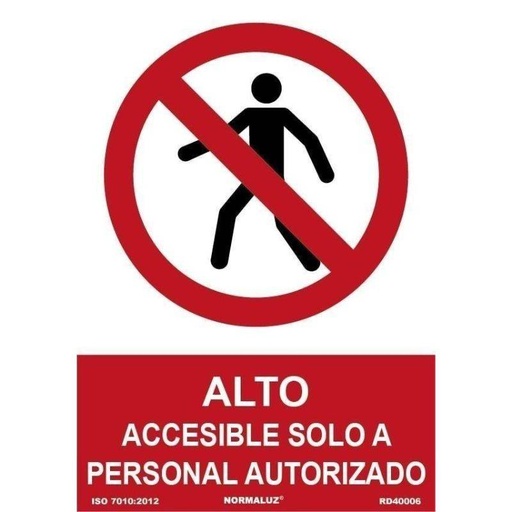 [00121591] RD40006 NORMALUZ - Señal Alto Accesible solo a Personal Autorizado A4