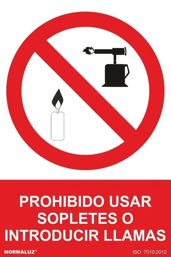 RD41953 NORMALUZ - Prohibido sopletes o llamas 300x400mm