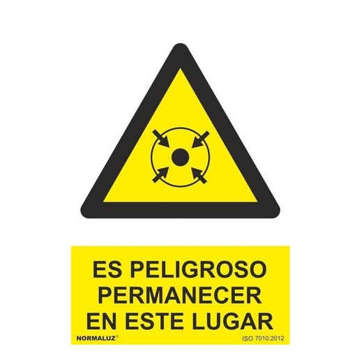 [00120987] RD30057 NORMALUZ - SEÑAL PELIGROSO PEROMANECER ESTE LUGAR PVC 0,7mm 210X300mm
