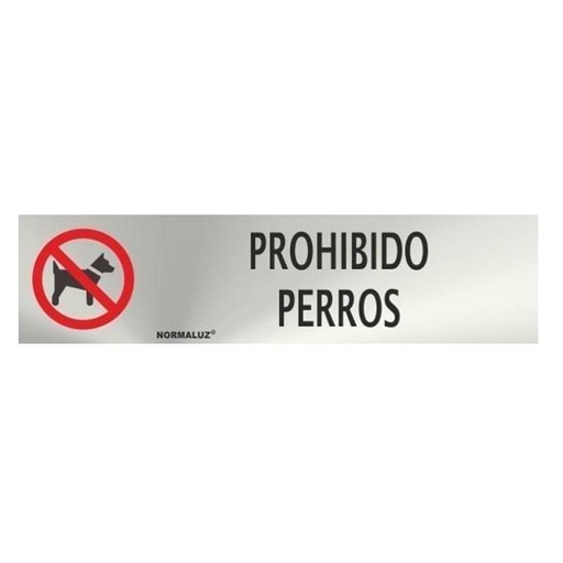 [00119870] RD707024 NORMALUZ - SEÑAL INOX PROHIBIDO PERROS 200X50mm