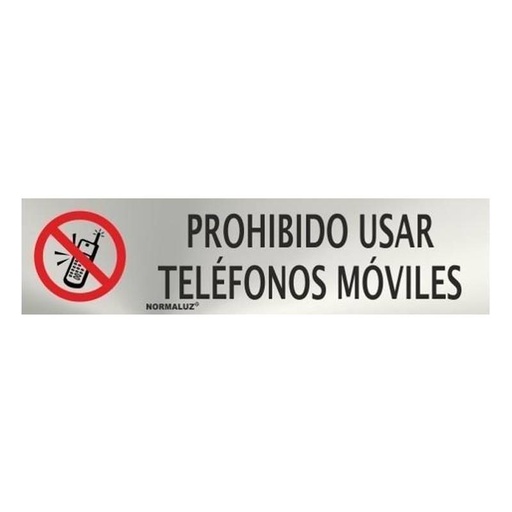 [00119874] RD707030 NORMALUZ - SEÑAL INOX PROHIBIDO TELEFONOS MOVILES 200X50mm
