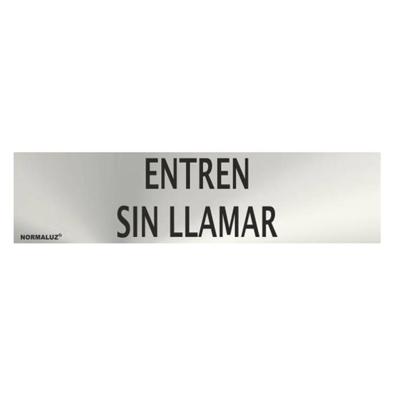 RD707053 NORMALUZ - SEÑAL INOX ENTREN SIN LLAMAR 200X50mm
