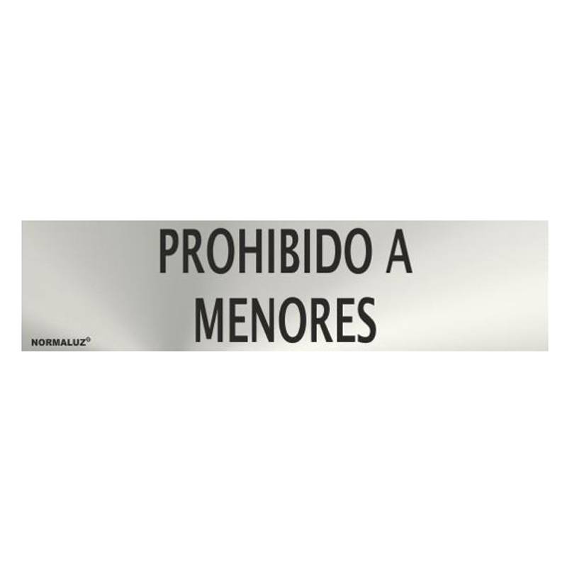 RD707055 NORMALUZ - SEÑAL INOX PROHIBIDO A MENORES 200X50mm
