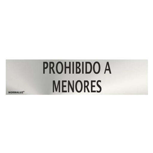 [00119898] RD707055 NORMALUZ - SEÑAL INOX PROHIBIDO A MENORES 200X50mm