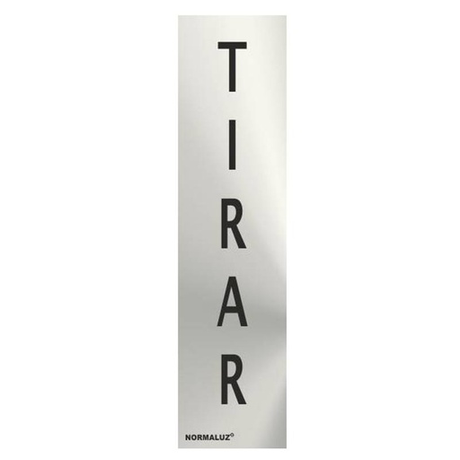 [00119915] RD707072 NORMALUZ - SEÑAL INOX TIRAR 200X50mm