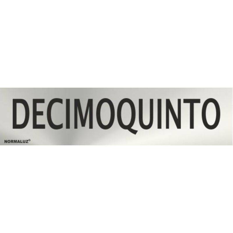 RD707111 NORMALUZ - SEÑAL INOX DECIMOQUINTO 200X50mm