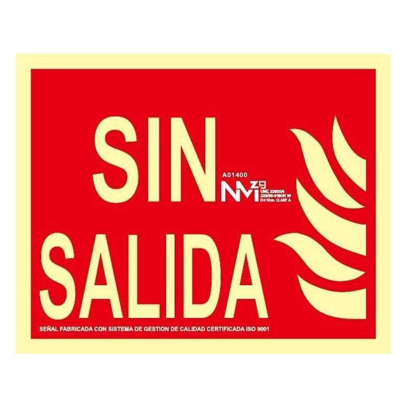 B01100 NORMALUZ - SEÑAL SIN SALIDA PVC 0,7mm Clase B 320X160mm